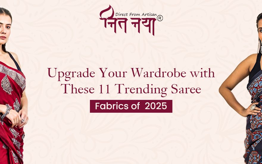 Best 11 Types of Saree Fabric Trending in India for 2025